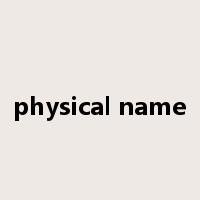 physical name是什么意思