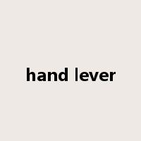 hand lever是什么意思