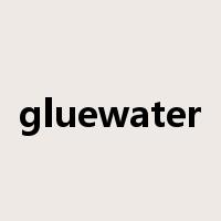 gluewater是什么意思