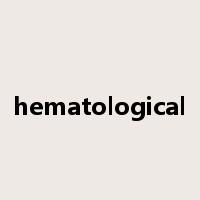 hematological是什么意思