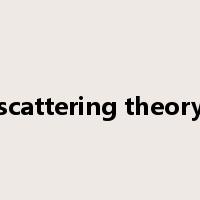 scattering theory是什么意思