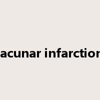 lacunar infarction是什么意思