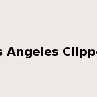 Los Angeles Clippers是什么意思