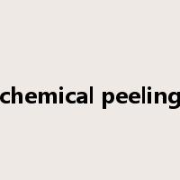 chemical peeling是什么意思