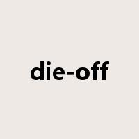 die-off是什么意思