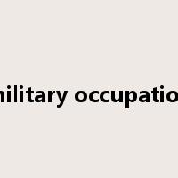 military occupation是什么意思
