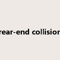 rear-end collision是什么意思