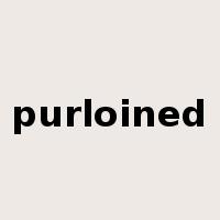 purloined是什么意思