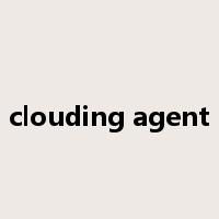clouding agent是什么意思