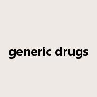 generic drugs是什么意思