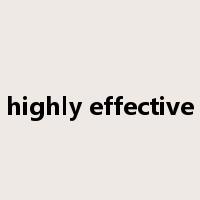 highly effective是什么意思