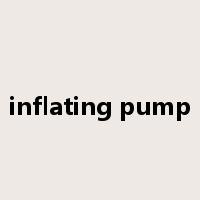 inflating pump是什么意思