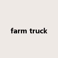 farm truck是什么意思