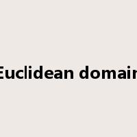 Euclidean domain是什么意思