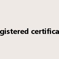 registered certificate是什么意思