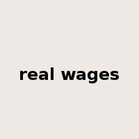 real wages是什么意思