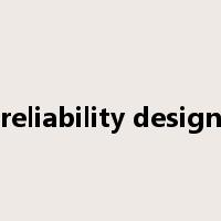 reliability design是什么意思