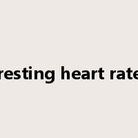 resting heart rate是什么意思