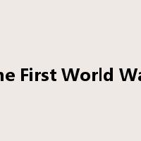 the First World War是什么意思