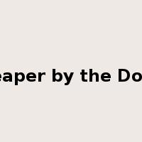 Cheaper by the Dozen是什么意思