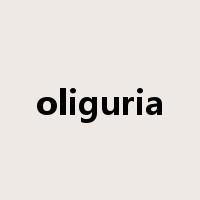 oliguria是什么意思