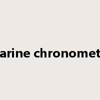 marine chronometer是什么意思