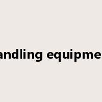 handling equipment是什么意思