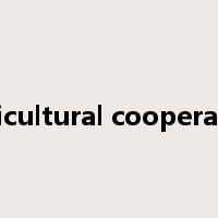 agricultural cooperative是什么意思