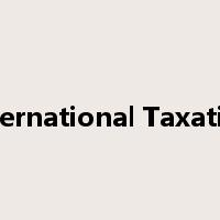 International Taxation是什么意思