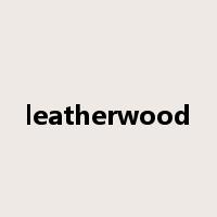 leatherwood是什么意思