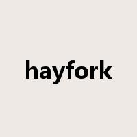 hayfork是什么意思