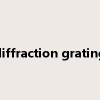 diffraction grating是什么意思