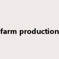 farm production是什么意思