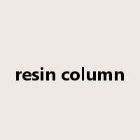 resin column是什么意思