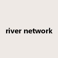 river network是什么意思