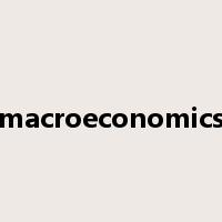macroeconomics是什么意思