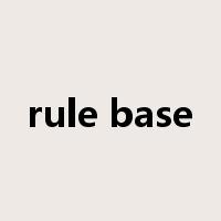 rule base是什么意思