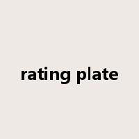 rating plate是什么意思