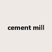 cement mill是什么意思