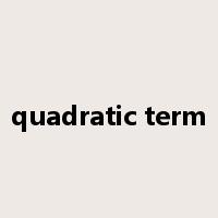 quadratic term是什么意思