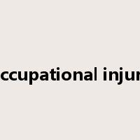 occupational injury是什么意思