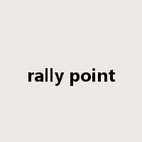 rally point是什么意思