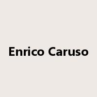 Enrico Caruso是什么意思