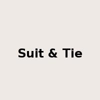 Suit & Tie是什么意思