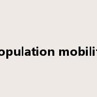 Population mobility是什么意思