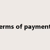 terms of payment-是什么意思