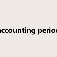 accounting period是什么意思