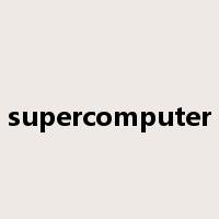 supercomputer是什么意思