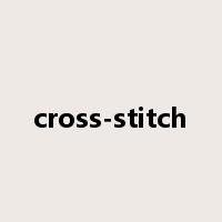 cross-stitch是什么意思