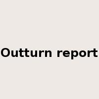Outturn report是什么意思